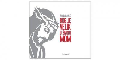 ''Bog je velik u životu mom'' &ndash; prvi album Zvonimira Kalića i najnoviji album u izdanju Laudata