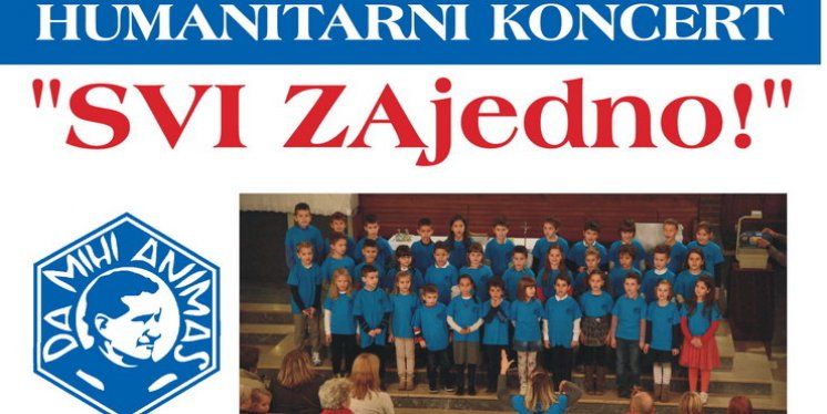 Humanitarni koncert "SVI ZAJEDNO!"
