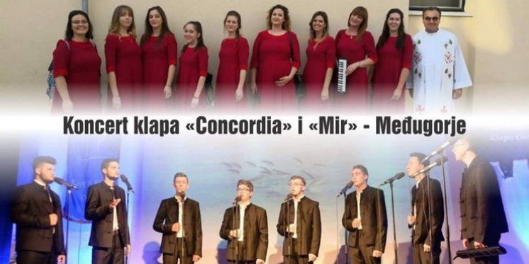 Koncert klapa "Concordia" i "Mir" iz Međugorja