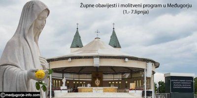 PROGRAMMA DI PREGHIERA SETTIMANALE A MEDJUGORJE (1. &ndash; 7. giugno)