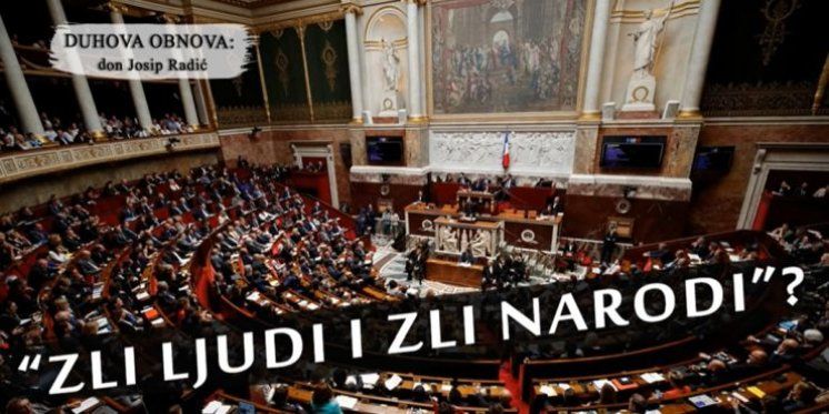 "ZLI LJUDI I ZLI NARODI"?
