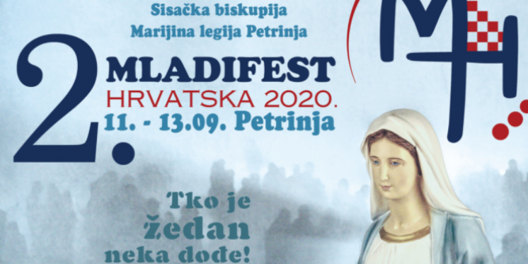 2. Mladifest Hrvatska od 11. do 13. rujna pod geslom "Tko je žedan neka dođe!"