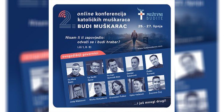 2. online konferencija katoličkih muškaraca pod nazivom ''Budi muškarac''